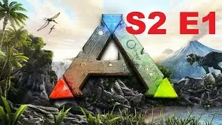 Amo Plays Ark: Survival Evolved - S2E1 - Back To Basics (Gameplay)
