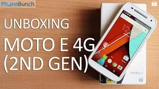 Moto E (2nd Gen) 4G India Unboxing and Hands-on Overview
