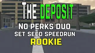 Entry Point | Deposit rookie no perks set seed speedrun duo 1:15:025