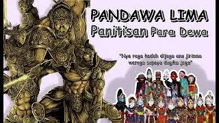 MITOLOGI Asal-Usul Dan Sejarah PANDAWA LIMA