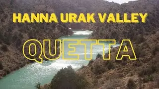Hanna-Urak Quetta Bolueword