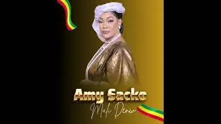 Amy Sacko - Mali Denw ( Son Officiel )