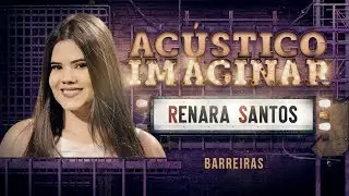 Renara Santos - Barreiras