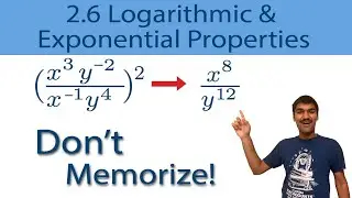 2.6 Exponential & Logarithmic Properties | AP Precalculus