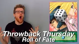 Yu-Gi-Oh Throwback Thursday | Roll of Fate!