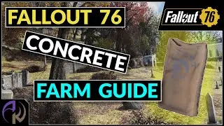 Fallout 76 CONCRETE Farm - Get Over 350 CONCRETE FAST