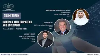 FIABCI Online Forum | Creating a Value Proposition amid Uncertainty