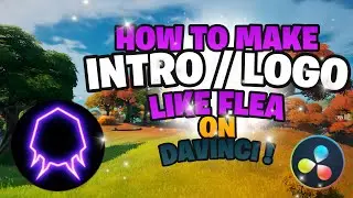 HOW TO MAKE INTRO | LOGO LIKE FLEA ON DAVINCI RESOLVE