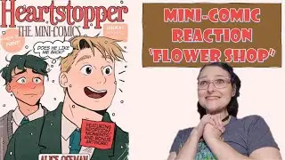 WebComic Reaction: Heartstopper MiniComic 