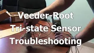 Veeder-Root Tri-State Sensor Troubleshooting