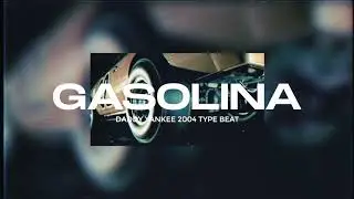 [FREE] GASOLINA- Daddy Yankee 2004 Type Beat ᛁ Reggaeton Beat