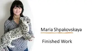 Maria Shpakovskaya finished master collections needle felting realsitc animals