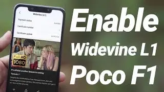 Enable Widevine L1 on Poco F1 | Netflix & Amazon in Full HD