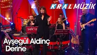 Kral Pop Akustik - Ayşeg&uuml;l Aldin&ccedil; - Derine