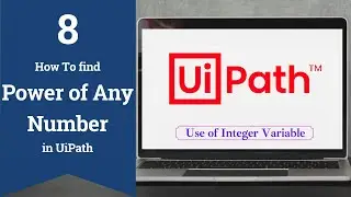 How to find Sure, Cube & Power of any number in UiPath | RPA | Booming Tech |(Variables in UiPath)