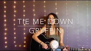 Tie Me Down - Gryffin (feat. Elley Duhe)