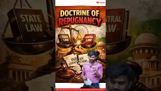 Doctrine of Repugnancy Explained by Nikhil Sir | Insights IAS