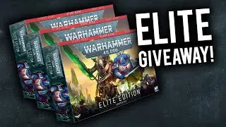 Warhammer 40k ELITE Edition GIVEAWAY!!!