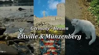 Short Trip to Hessen - Germany - Eltville & M&uuml;nzenberg