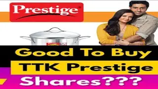 TTK PRESTIGE share latest news | share target, BUY SELL HOLD | technical and fundamental analysis