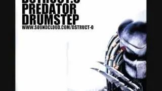 Dstruct.O-Predator (Drumstep)