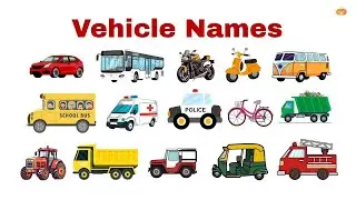 Vehicle Names for Kids | Learn Transport Vehicles | Road Transportation Vehicles | Pumpkin Yards