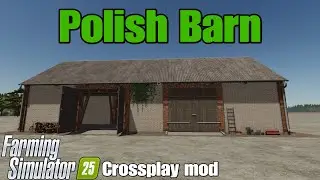 Polish Barn / FS25 crossplay mod