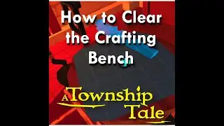 How to Clear the Crafting Bench (A Township Tale Quick Tip on Oculus Quest) #shorts