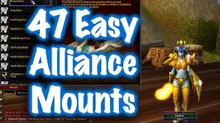 Jessiehealz - 47 Easy to Obtain Alliance Mounts Guide (World of Warcraft)