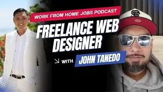How to be a Freelance Web Designer - Work From Home Jobs Podcast