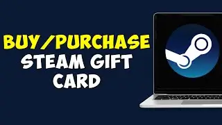 How To Buy/Purchase Steam Gift Card Online? (2023)