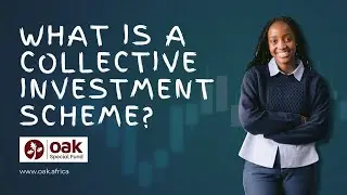 What Is A Collective Investment Scheme? - Oak Special Fund