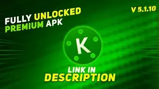 [2021] Kinemaster Premium Apk | Fully Unlocked Features | Free Download By HNTLSQUAD