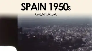 Archive footage of Granada & Barcelona in the 1950s | Spain travel 8mm home movie film