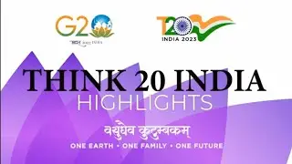 T20 January Highlights | Think20 India | G20 India