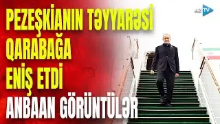 PEZEŞKİAN QARABAĞDA: İran lideri Füzulidə belə qarşılandı