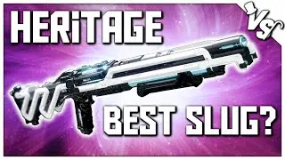 Is Heritage The BEST Slug Shotgun?! (Deep Stone Crypt Shotgun) Destiny 2 Beyond Light