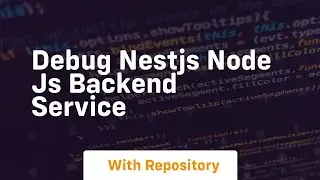 debug nestjs node js backend service