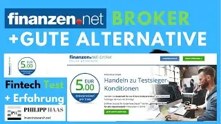 Finanzen.net Broker Test+Erfahrung +Warum man gleich diese Alternative nehmen kann