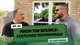 From The Source: Window Replacement Customer Testimonials - E04