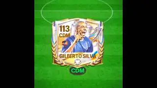 113 GILBERTO SILVA 😱💣 #fcmobile