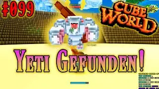 Cube World #099 Yeti Boss gefunden?! Cubeworld Deutsch German HD