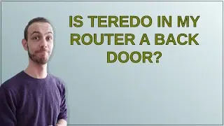 Bezpieczeństwo: Czy Teredo w moim routerze to tylne wejście?