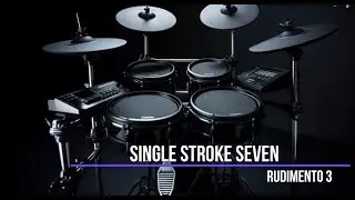 03 - S&Eacute;RIE 40 RUDIMENTOS - SINGLE STROKE SEVEN