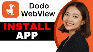 How to Download Dodo Webview App - Full Guide (2025)