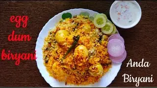 Anda Dum Biryani without Ginger Garlic | Tasty Egg Dum Biryani with normal Rice | Yummy&Tasty Food