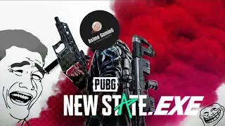 PUBG NEW STATE.EXE
