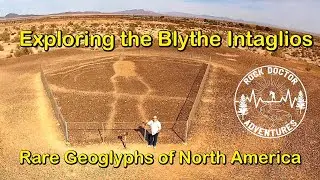 Exploring the Blythe Intaglios | Blythe, California | Native American Geoglyphs
