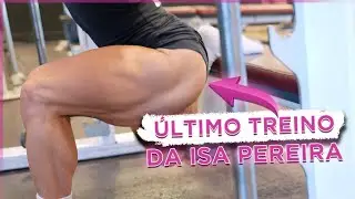 ÚLTIMO TREINO DA ISA PEREIRA ANTES DOS PALCOS - RAINHAS ON STAGE