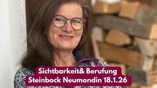 Berufung und Sichtbarkeit erarbeiten - Neumond im Steinbock am 18.1.26 